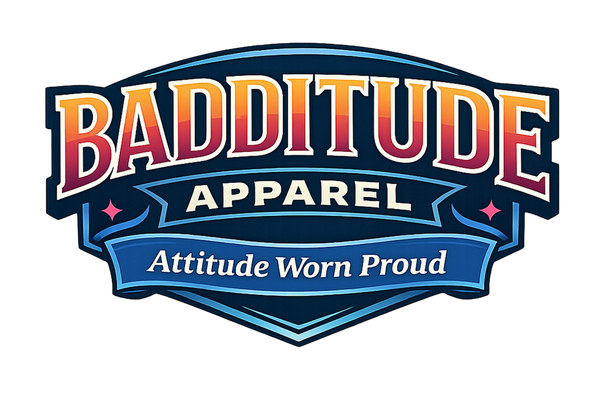 Badditude Apparel LLC