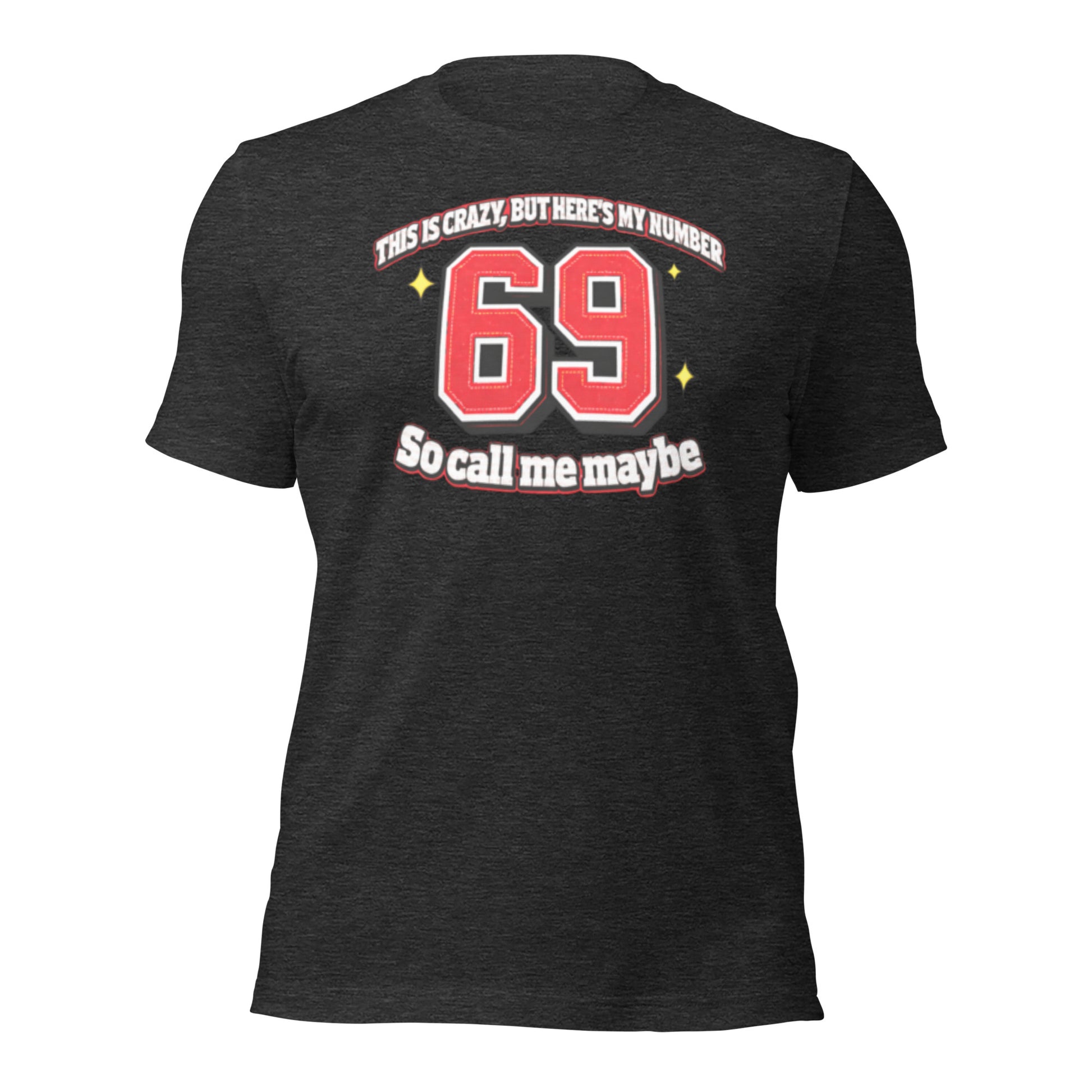 Funny Call Me Maybe 69 shirt with varsity-style number design