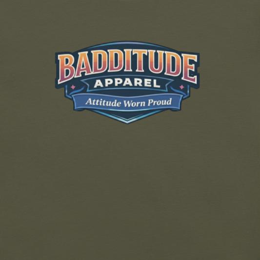 Badditude LGBTQ Pride shirt with bold confident statement design